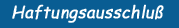 Haftungsausschlu&szlig;